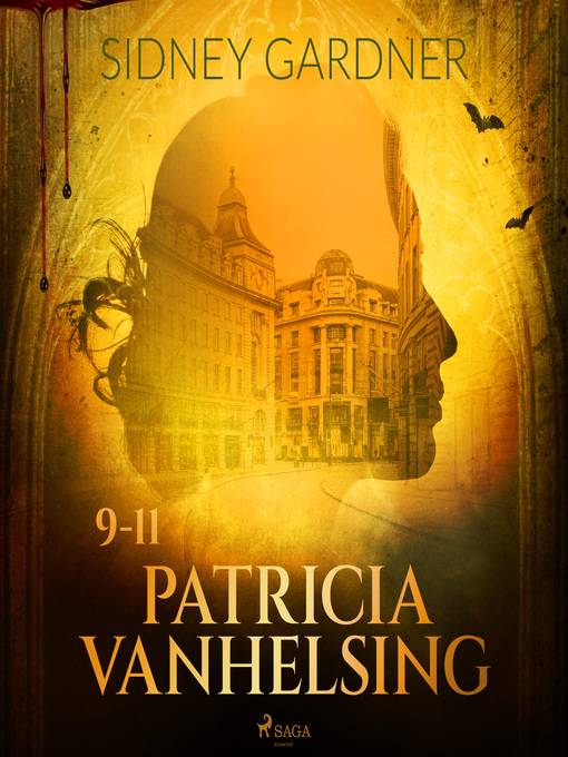 Title details for Patricia Vanhelsing 9-11 by Sidney Gardner - Available